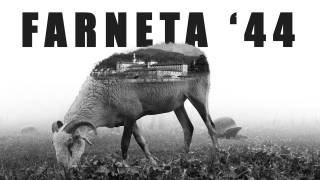 documentario - Farneta '44 - Figli di una strage